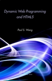 Dynamic Web Programming and HTML5 Textbook Cover